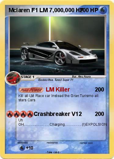 Pokemon Mclaren F1 LM 7,000,000 HP