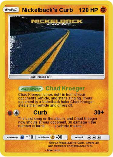 Pokemon Nickelback's Curb