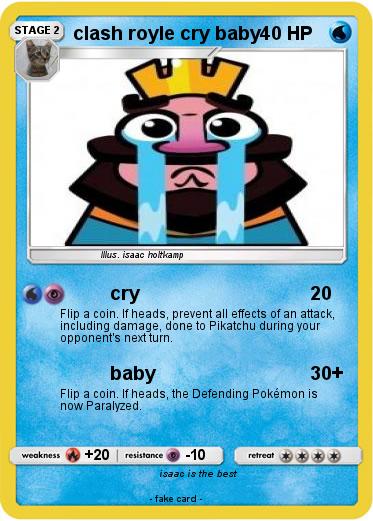 Pokemon clash royle cry baby