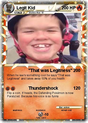 Pokemon Legit Kid