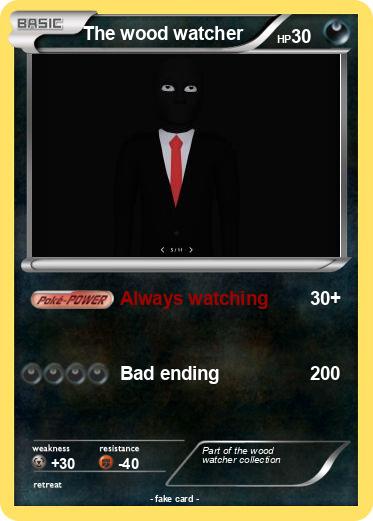 Pokemon The wood watcher