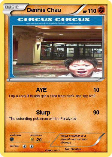Pokemon Dennis Chau