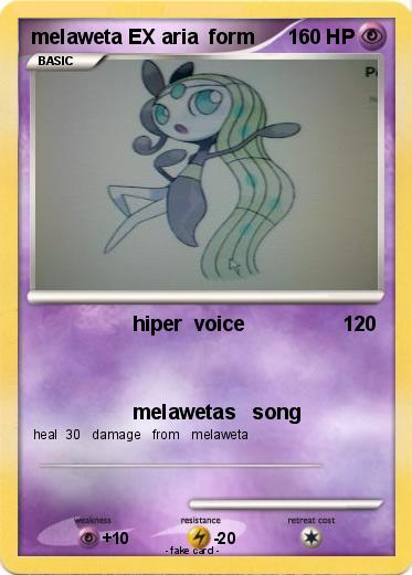 Pokemon melaweta EX aria  form