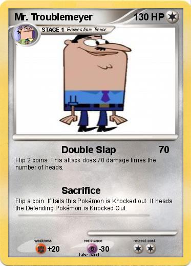 Pokemon Mr. Troublemeyer