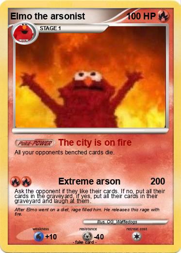 Pokemon Elmo the arsonist
