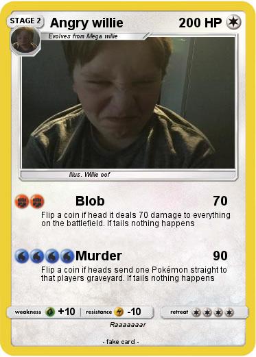 Pokemon Angry willie