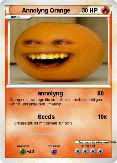 Pokemon Annoiyng Orange