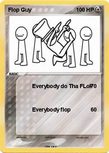 Pokemon Flop Guy