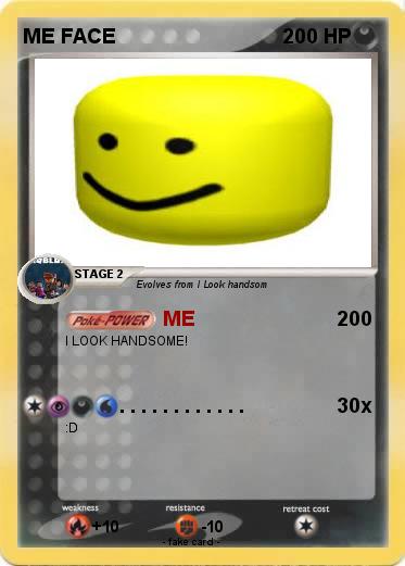 Pokemon ME FACE