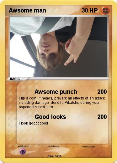 Pokemon Awsome man