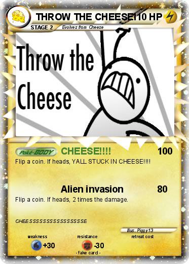 Pokemon THROW THE CHEESE!