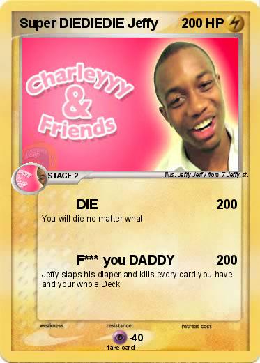 Pokemon Super DIEDIEDIE Jeffy