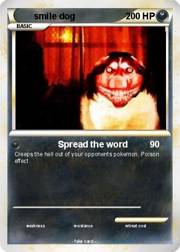 Pokemon smile dog