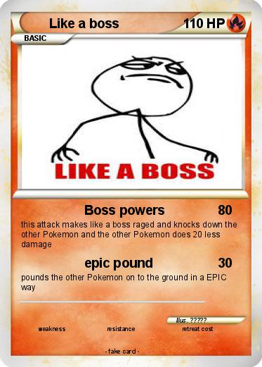 Pokemon Like a boss