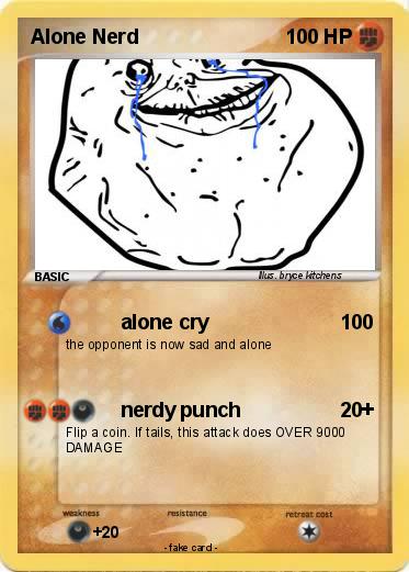 Pokemon Alone Nerd