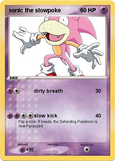 Pokemon sonic the slowpoke