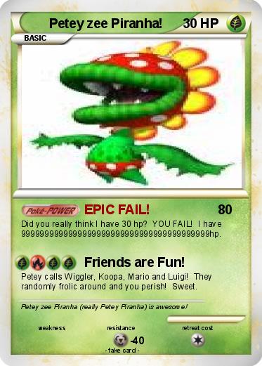 Pokemon Petey zee Piranha!