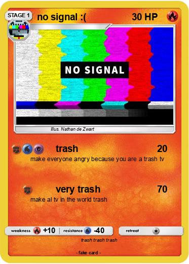 Pokemon no signal :(