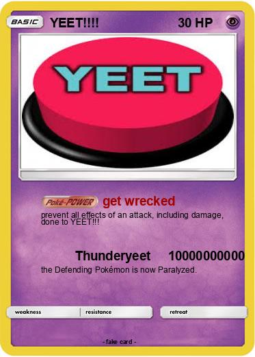 Pokemon YEET!!!!