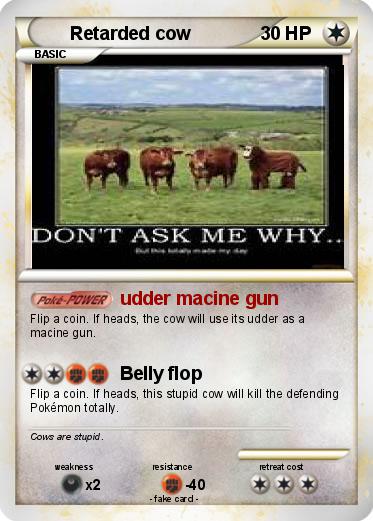 Pokemon Retarded cow