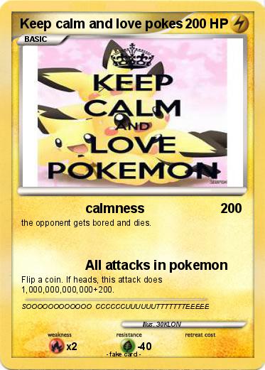 Pokemon Keep calm and love pokes