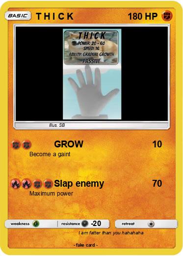Pokemon T H I C K