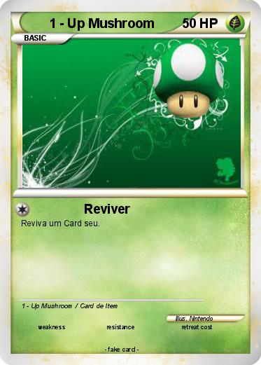 Pokemon 1 - Up Mushroom