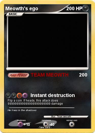 Pokemon Meowth's ego