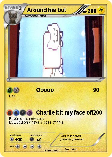 Pokemon Around his but
