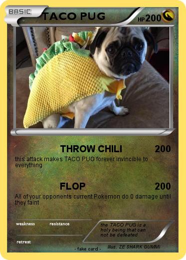 Pokemon TACO PUG
