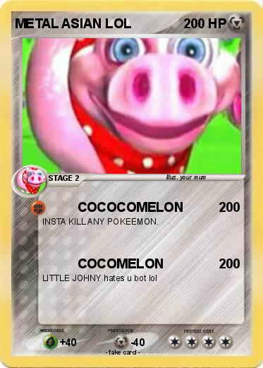Pokemon METAL ASIAN LOL