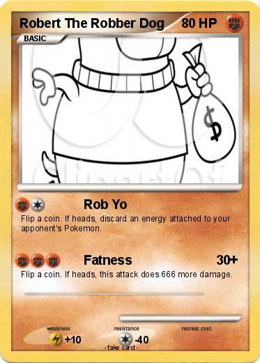 Pokemon Robert The Robber Dog