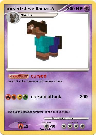 Pokemon cursed steve llama Pokemon cursed steve llama