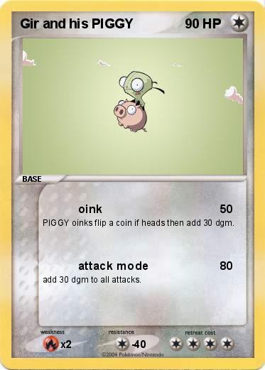 Pokemon Gir and his PIGGY