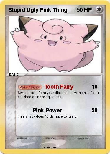 Pokemon Stupid Ugly Pink Thing