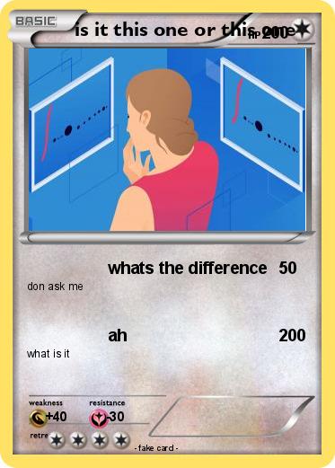 Pokemon is it this one or this one