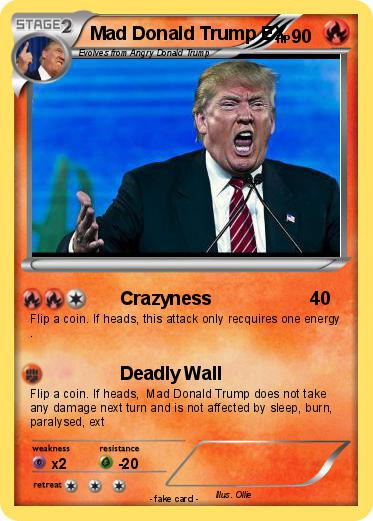 Pokemon Mad Donald Trump EX