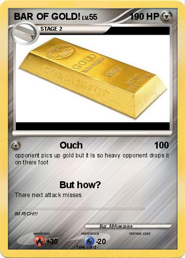Pokemon BAR OF GOLD!