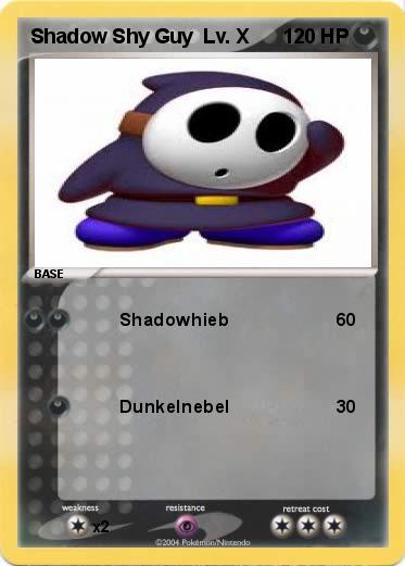 Pokemon Shadow Shy Guy  Lv. X 