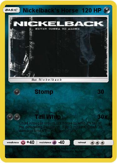 Pokemon Nickelback's Horse