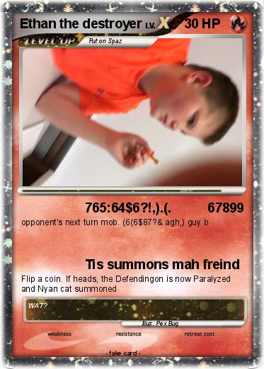 Pokemon Ethan the destroyer