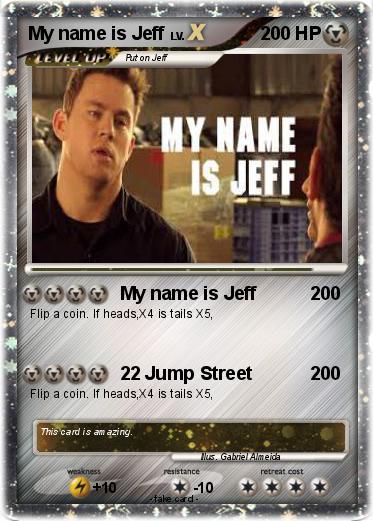 Pokemon My name is Jeff