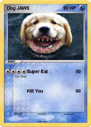 Pokemon Dog JAWS