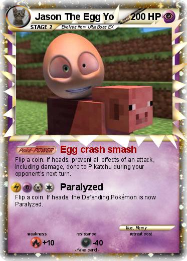 Pokemon Jason The Egg Yo