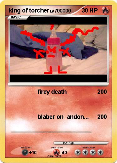 Pokemon king of torcher