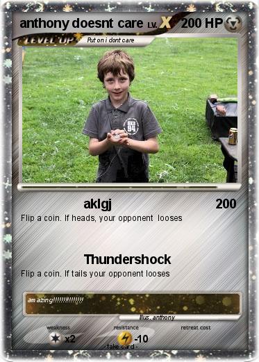 Pokemon anthony doesnt care