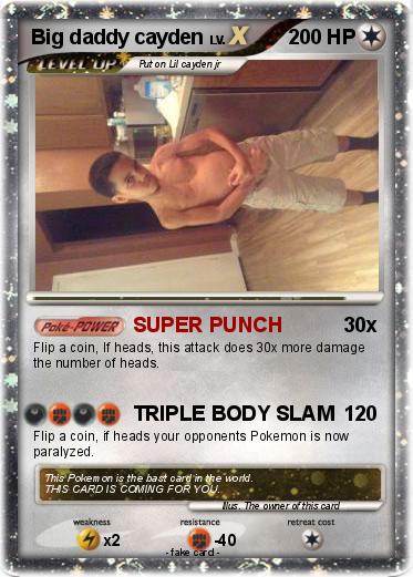 Pokemon Big daddy cayden