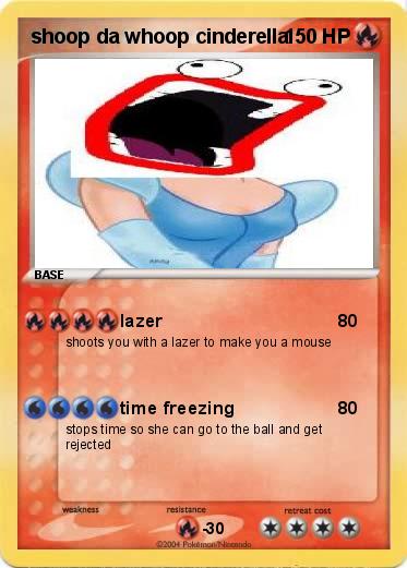 Pokemon shoop da whoop cinderella