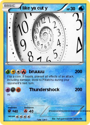 Pokemon i like ya cut y