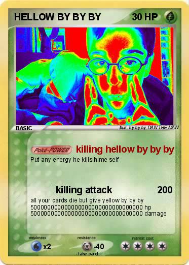 Pokemon HELLOW BY BY BY